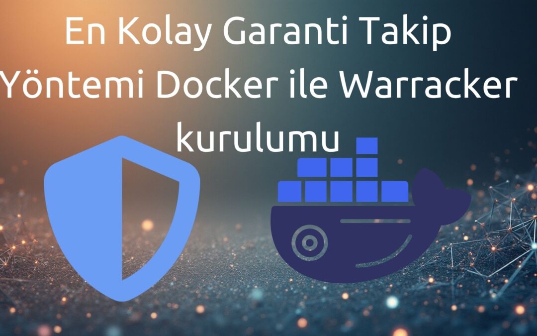 En Kolay Garanti Takip Yöntemi: Synology NAS üzerine Warracker Docker Kurulumu (Self-Hosted)